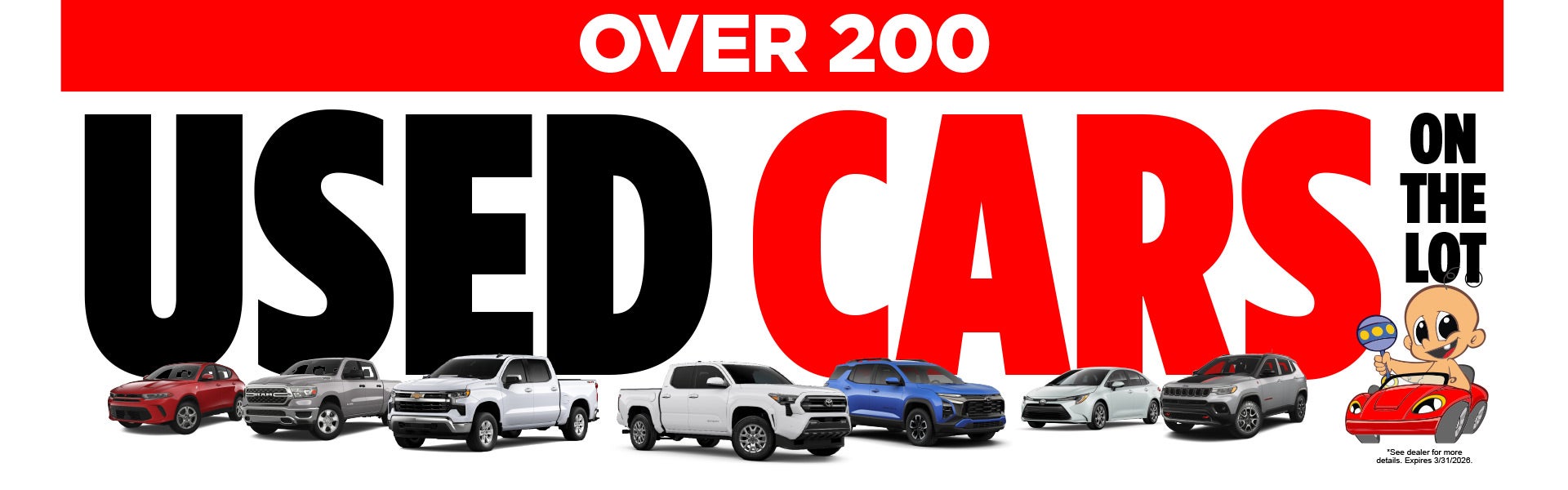 Over 200 used cars on the lot!
